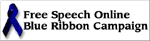 [2.2 kb Free Speech Online Blue Ribbon Campaign image here]
